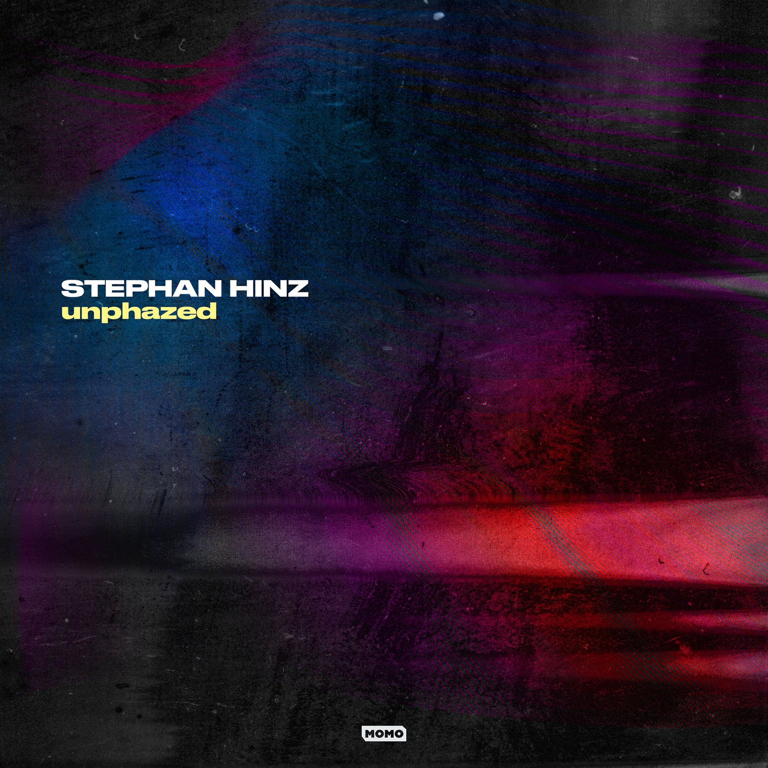 Stephan Hinz - Unphazed Cover Art
